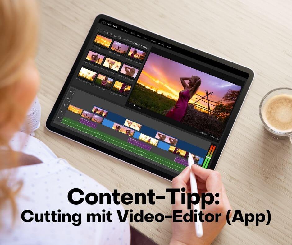 Content-Tipps: Schneiden mit Video-Editor
